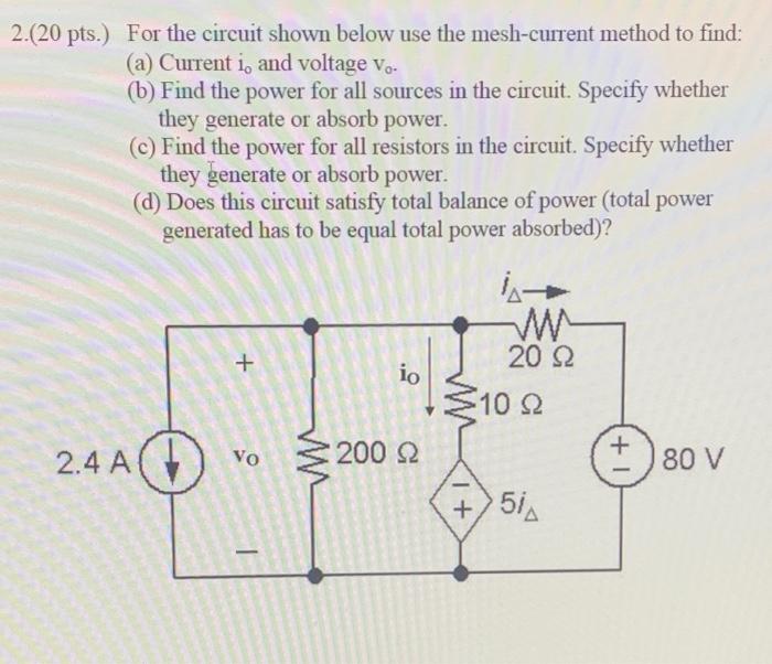 Solved 2.(20 Pts. For The Circuit Shown Below Use The | Chegg.com