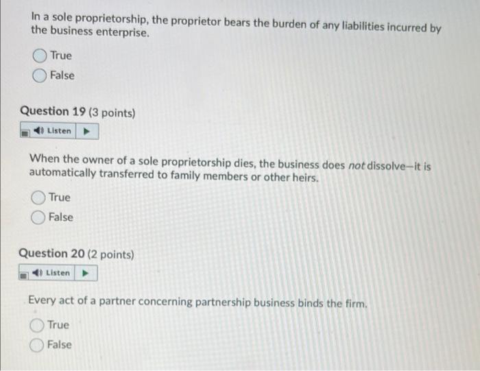 Solved In a sole proprietorship, the proprietor bears the