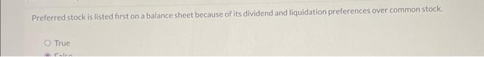 Solved Preferred stock is listed first on a balance sheet | Chegg.com
