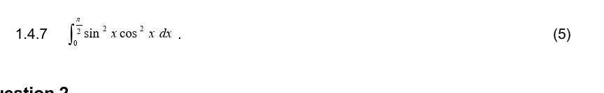 1.4.7 \( \int_{0}^{\frac{\pi}{2}} \sin ^{2} x \cos ^{2} x d x \)