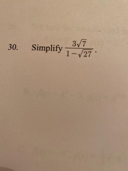 Solved 30. Simplify 3/7 1-27 | Chegg.com
