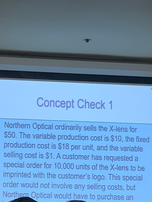 Concept Check 1 Northern Optical Ordinarily Sells The Chegg Concept check 1 northern optical ordinarily sells the chegg