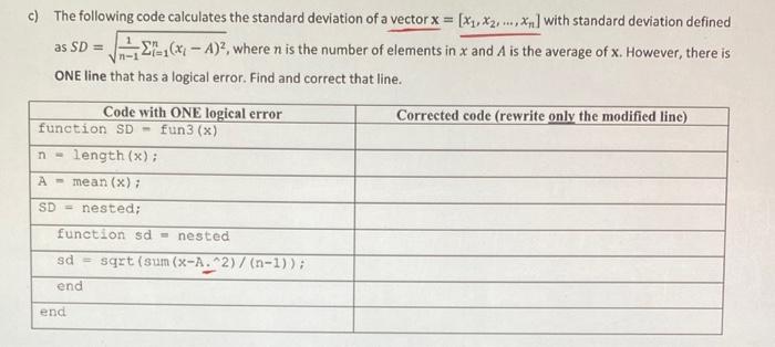 Solved c) The following code calculates the standard | Chegg.com