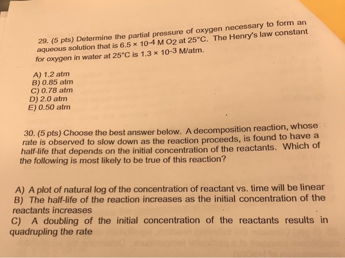 Solved 29. (5 pts) Determine the partial pressure of oxygen | Chegg.com