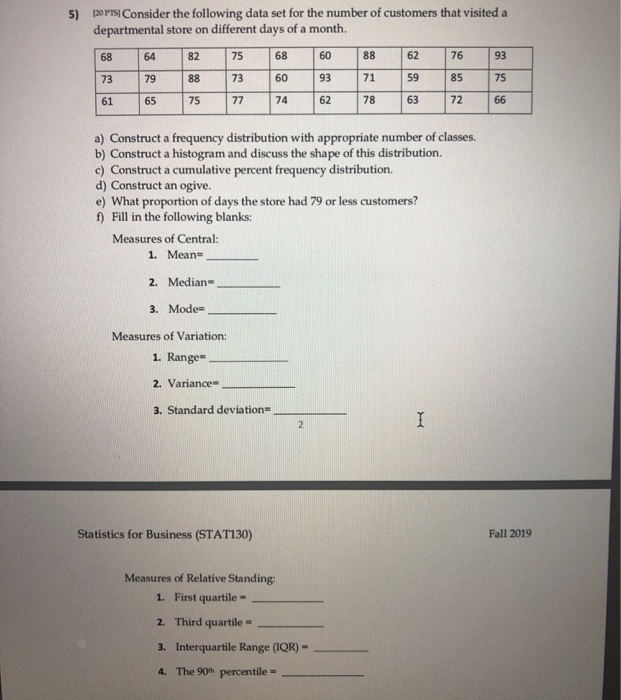 Solved 5) 120 PTSI Consider the following data set for the | Chegg.com