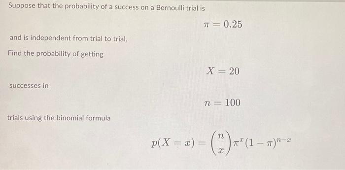 Solved Suppose that the probability of a success on a | Chegg.com