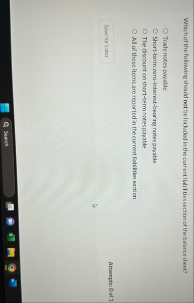 Solved Which of the following should not be included in the | Chegg.com