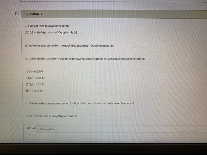 Solved Question 3 3. Consider the following reaction: CO(g) | Chegg.com