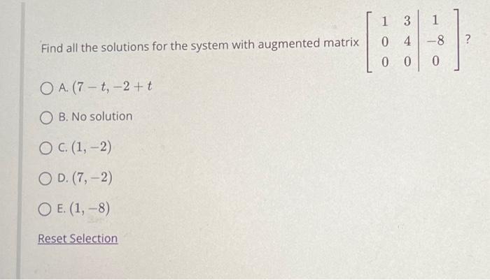 Solved Find all the solutions for the system with augmented | Chegg.com