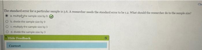 Solved Ch The standard error for a particular sample is 3.6. | Chegg.com