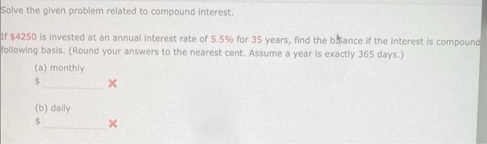 Solved Solve the given problem related to compound interest. | Chegg.com