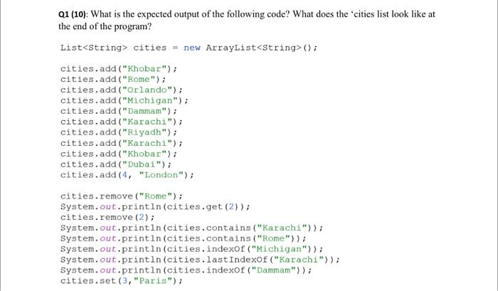 Solved Q1 (10): What is the expected output of the following | Chegg.com