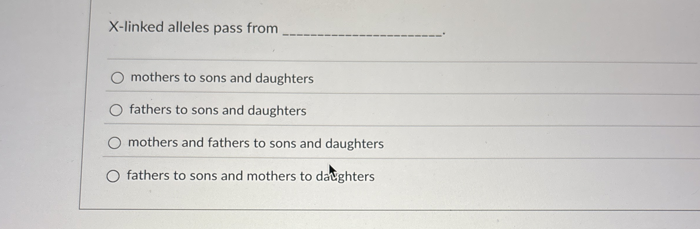 Solved X-linked alleles pass frommothers to sons and | Chegg.com