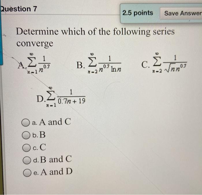 Solved Question 7 2.5 points Save Answer Determine which of | Chegg.com