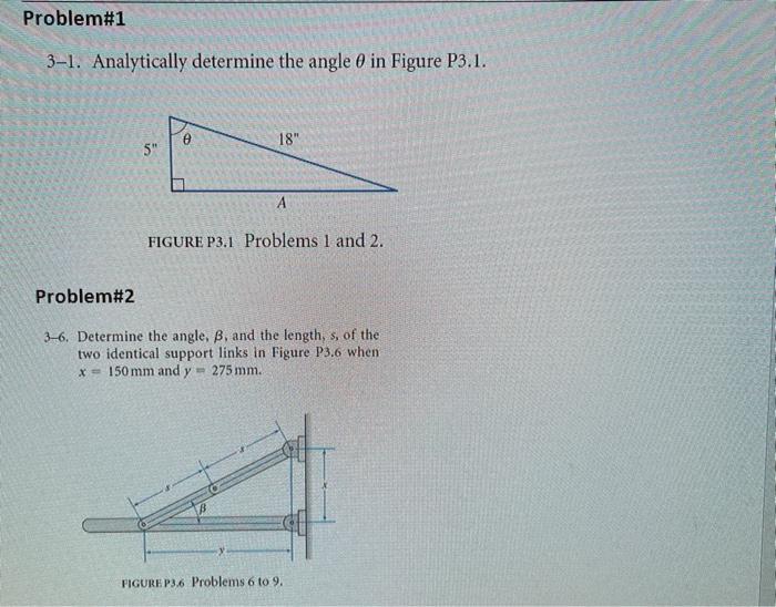 Solved Problem#1 3-1. Analytically determine the angle 0 in | Chegg.com