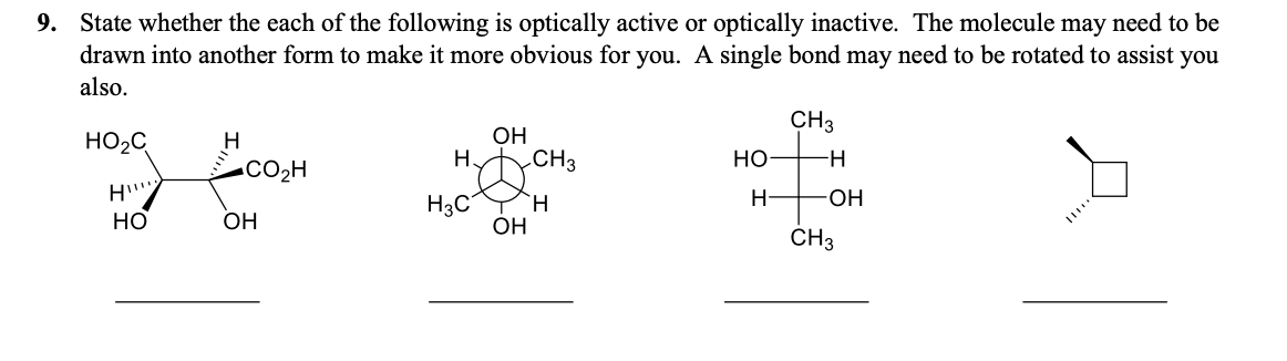 Optically Inactive Chemistry Solved 9. State whether the each of the following is | Chegg.com