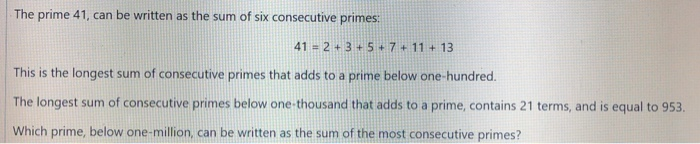 Solved The prime 41, can be written as the sum of six | Chegg.com