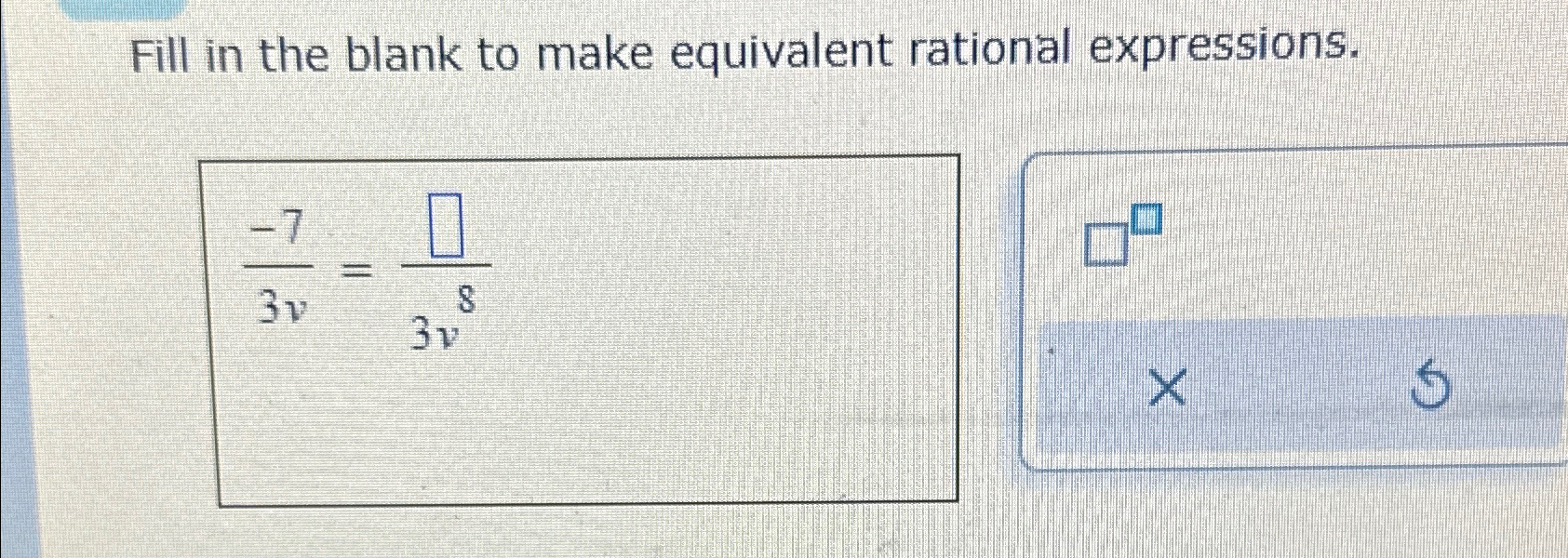 Solved fill in the blank to make equivalent rational chegg