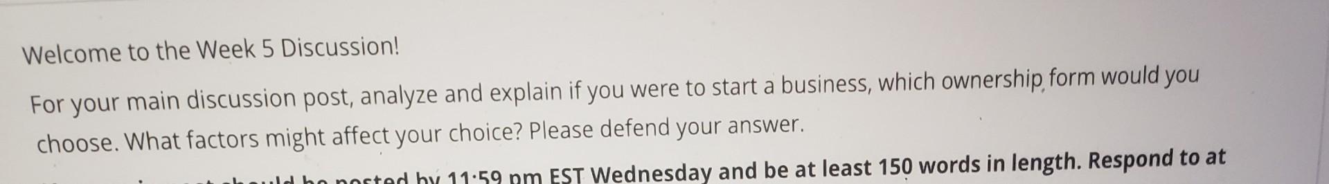 Solved Welcome to the Week 5 Discussion! For your main | Chegg.com