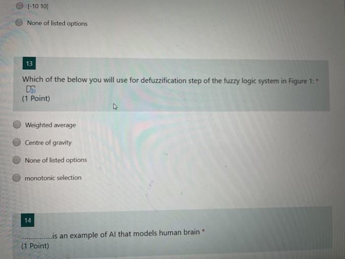 Section 5 Figure 1 shows a fuzzy Logic that controls | Chegg.com