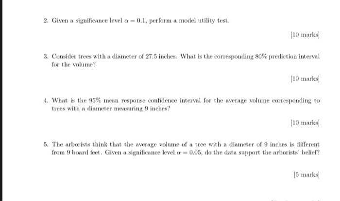 Solved Exercise 1 A Group Of Arborists Is Interested In The 