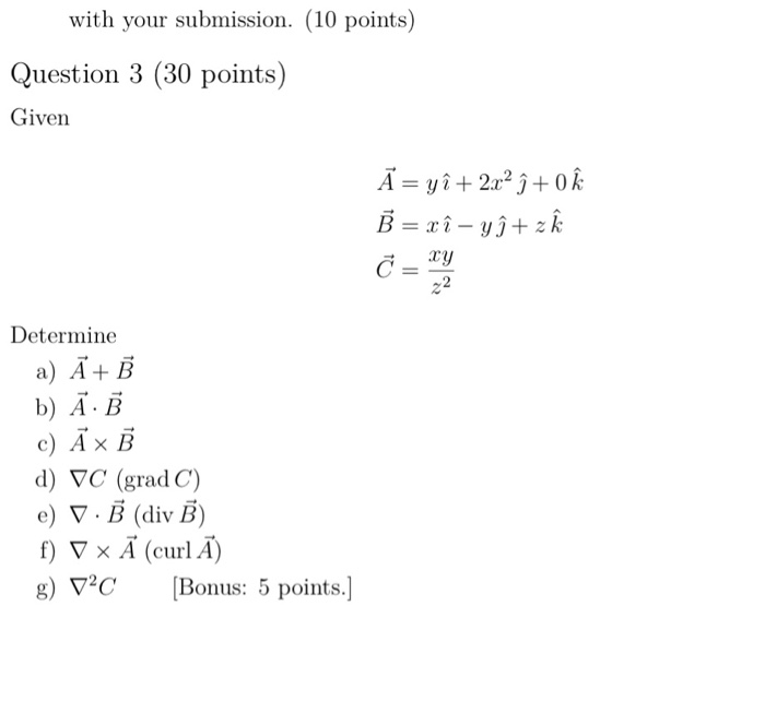 Solved With Your Submission 10 Points Question 3 30 P Chegg Com