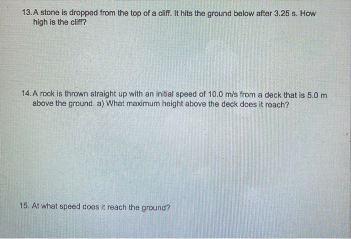 Solved 13.A stone is dropped from the top of a cliff. It | Chegg.com
