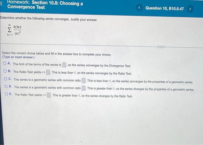 Solved Homework: Section 10.8: Choosing a Convergence Test | Chegg.com