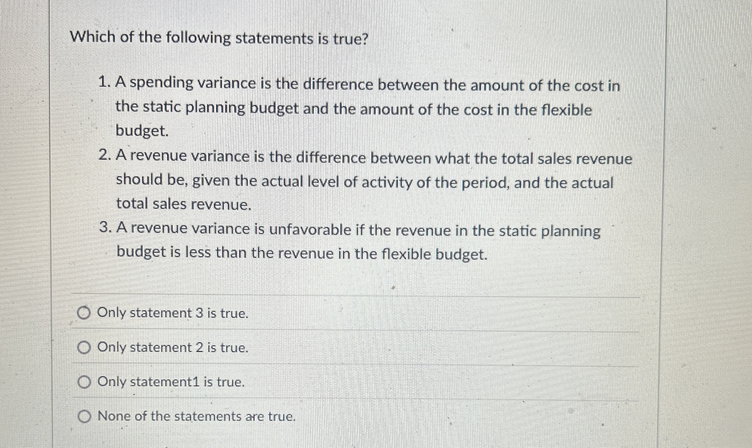 Solved Which of the following statements is true?A spending | Chegg.com