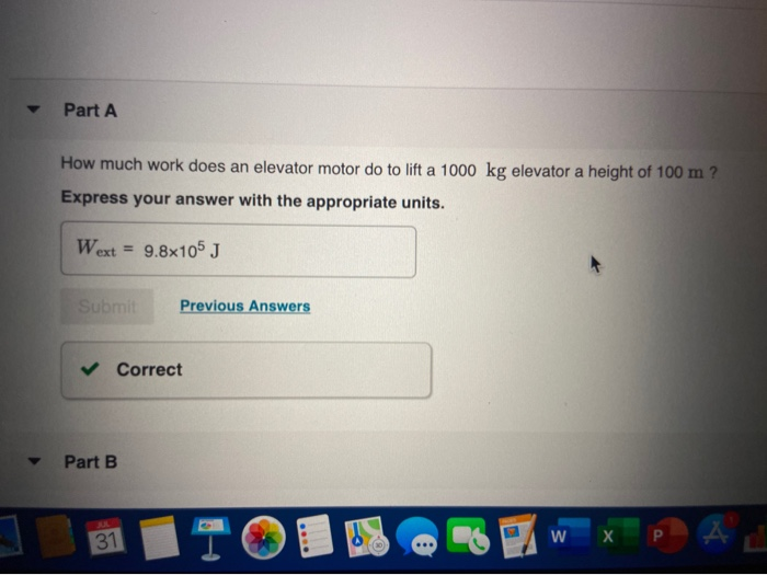 Solved Part A How much work does an elevator motor do to