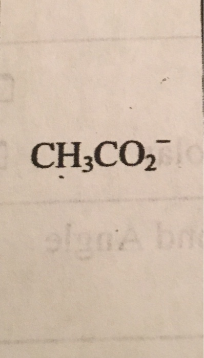 Solved CH3CO2 | Chegg.com