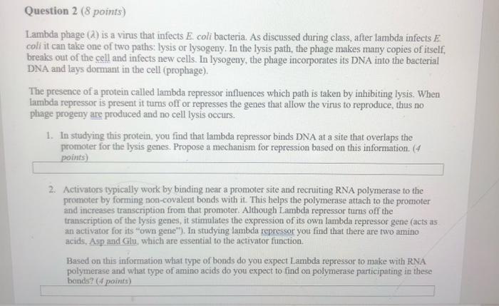 Solved Lambda phage (λ) is a virus that infects E. coli | Chegg.com
