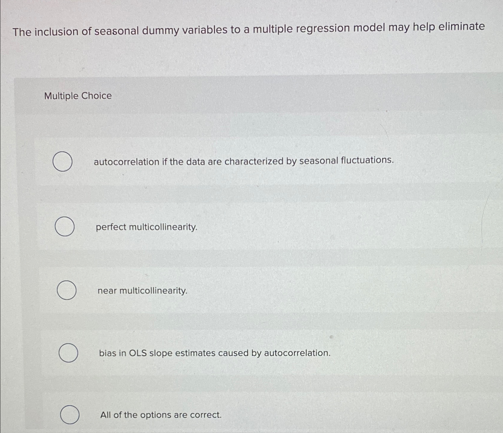 Solved The inclusion of seasonal dummy variables to a | Chegg.com