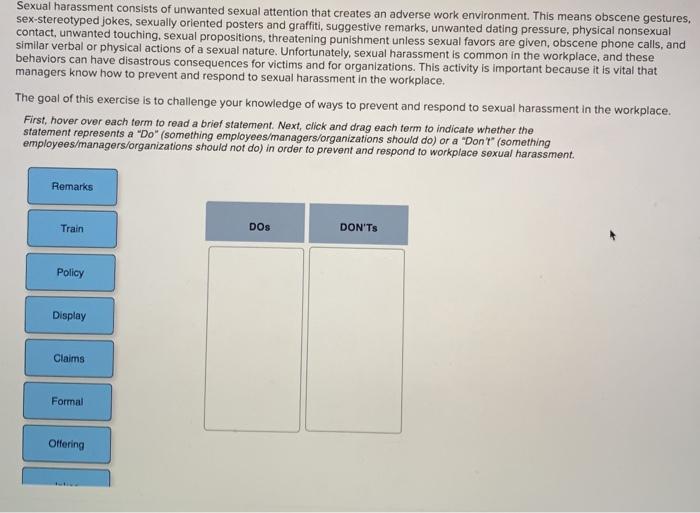 Sexual harassment consists of unwanted sexual | Chegg.com