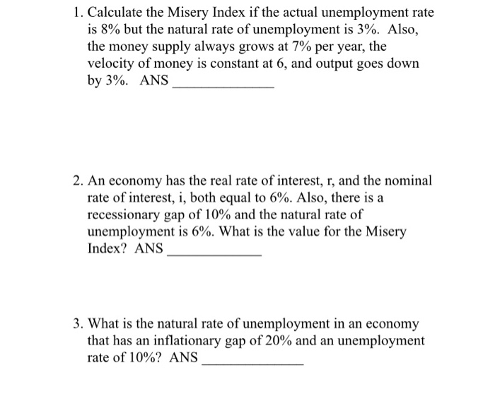 Solved 1. Calculate the Misery Index if the actual | Chegg.com
