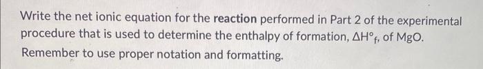 Solved Do I just write :MgO (aq) + 2HCl --) MgCl2 + H2O or | Chegg.com