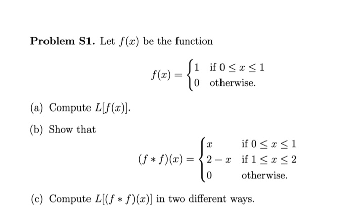 Solved Problem S1 Let F X Be The Function F 3 ſi If Chegg Com