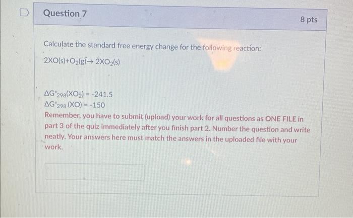 Solved Calculate the standard free energy change for the | Chegg.com