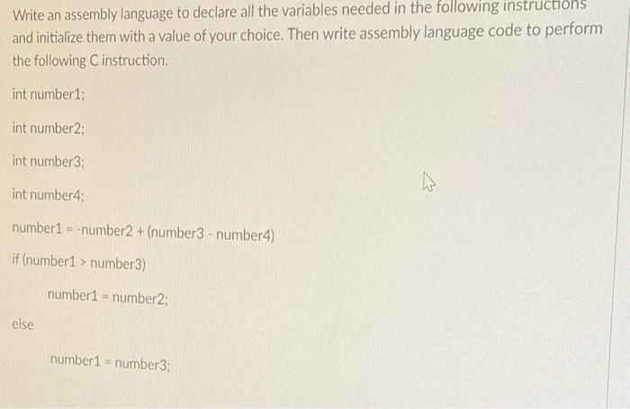 Solved Write an assembly language to declare all the | Chegg.com