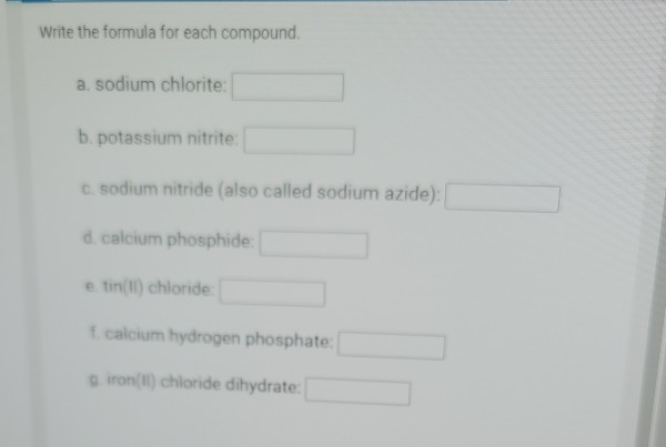 Solved Write the formula for each compound a. sodium | Chegg.com