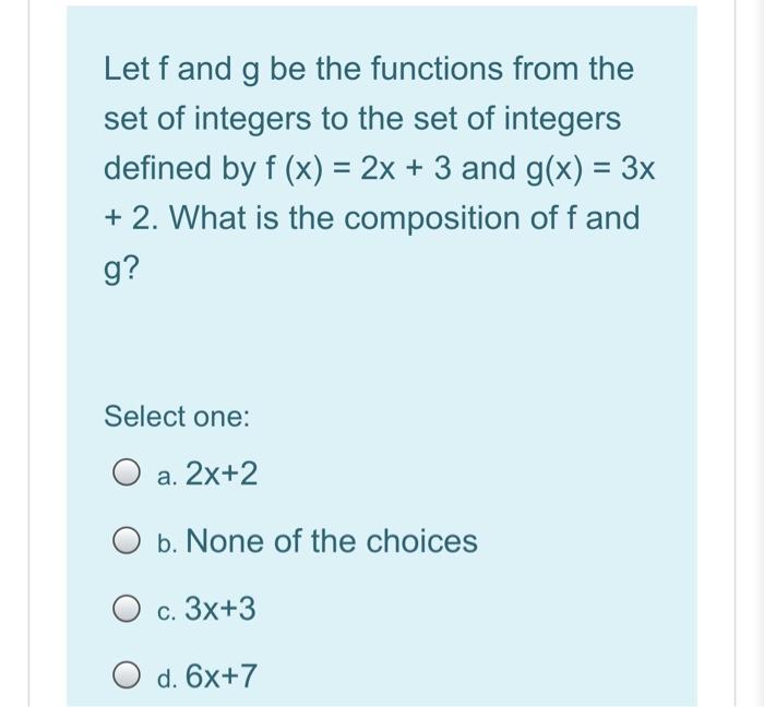 Solved Let F And G Be The Functions From The Set Of Integ Chegg Com