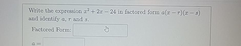 x 2 5x 24 factored form