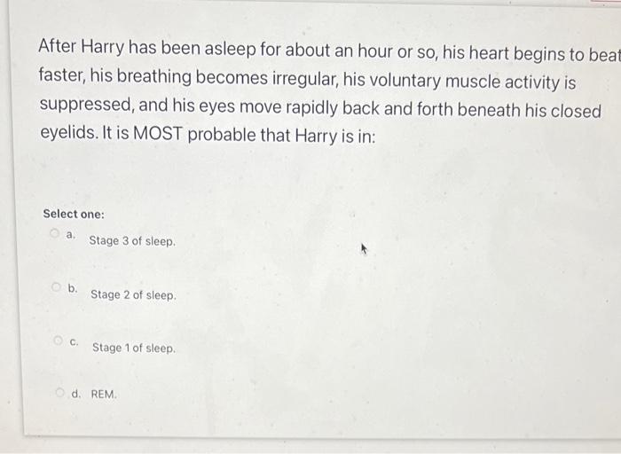 solved-after-harry-has-been-asleep-for-about-an-hour-or-so-chegg