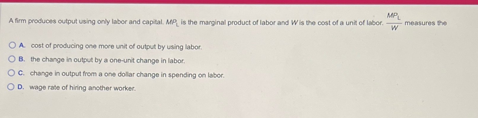 Solved A firm produces output using only labor and capital. | Chegg.com