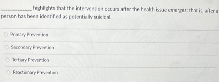 Solved highlights that the intervention occurs after the | Chegg.com