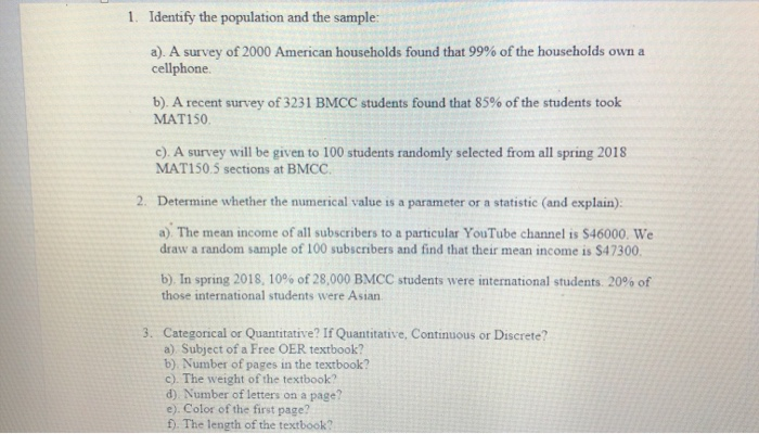 Solved 1. Identify The Population And The Sample: A). A | Chegg.com