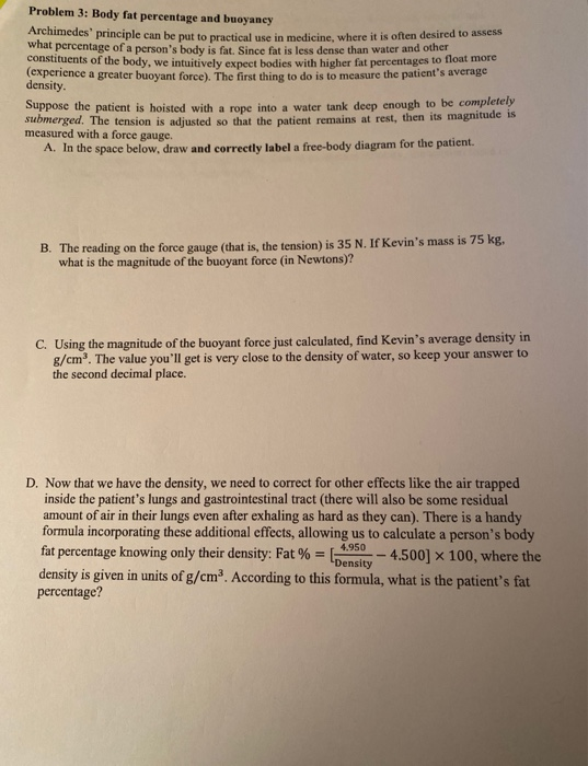 Solved Problem 3 Body fat percentage and buoyancy