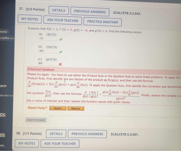 Solved Suppose that f(5)=2,f′(5)=5,g(5)=−6, and g′(5)=9. | Chegg.com