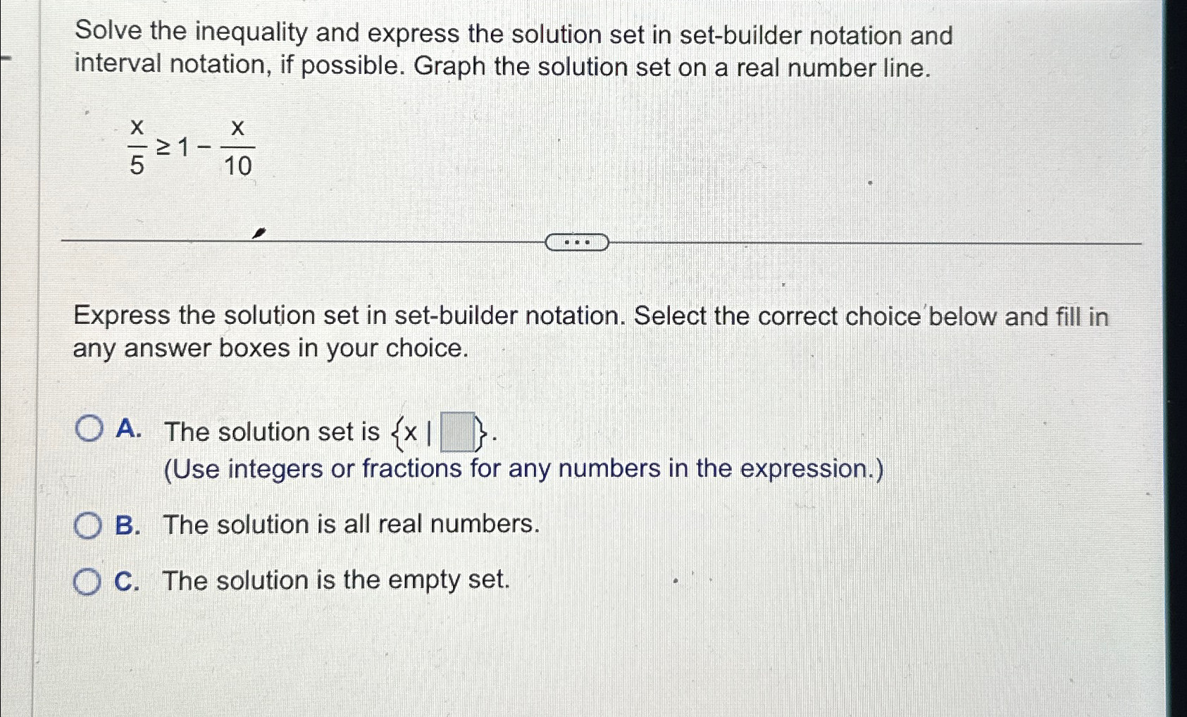 Solved Solve the inequality and express the solution set in | Chegg.com