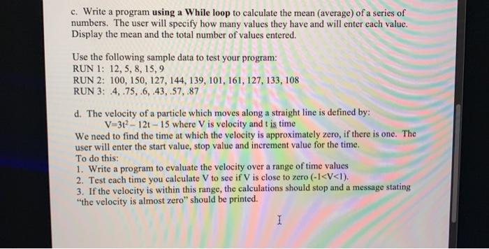 Solved c. Write a program using a While loop to calculate | Chegg.com